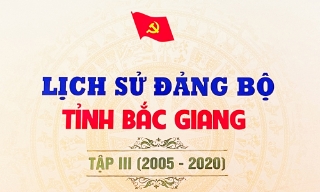 Tuyên truyền cuốn sách “Lịch sử Đảng bộ tỉnh Bắc Giang, tập III (2005-2020)